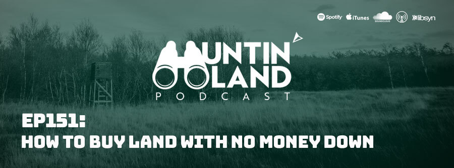 HLP EP 151: How To Buy Land With No Money Down